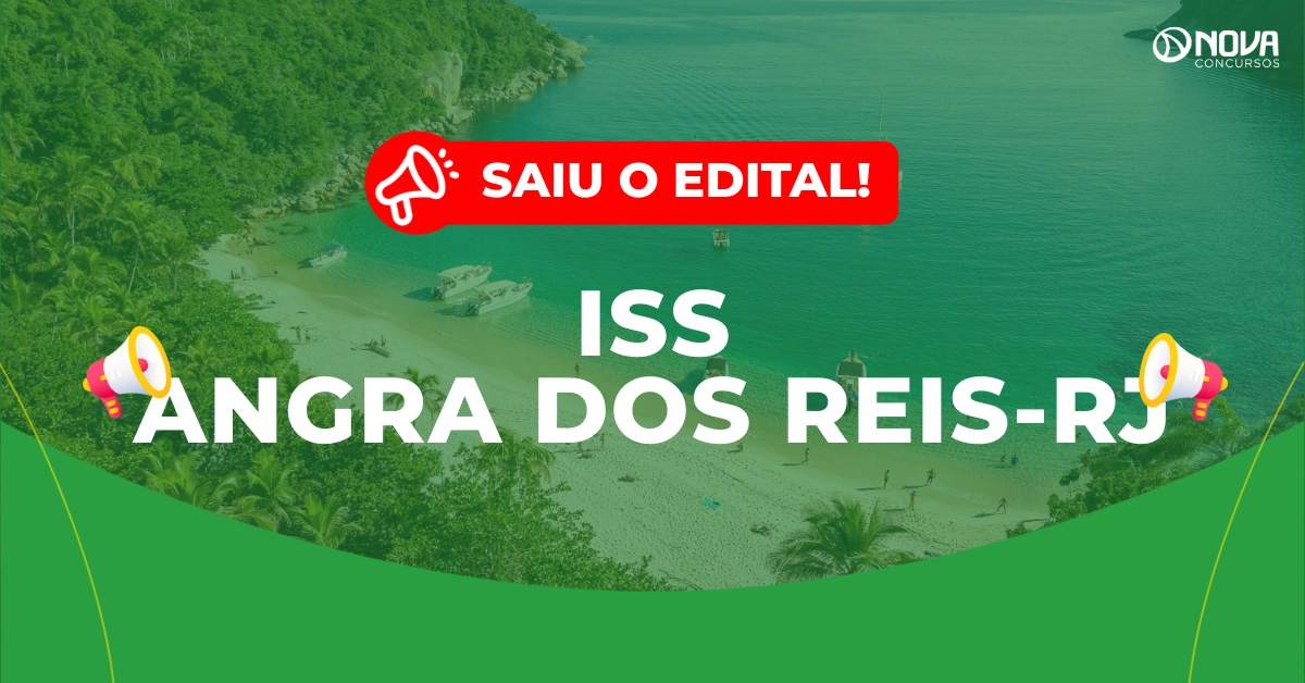 Concurso ISS Angra dos Reis RJ: Saiu o edital! Iniciais de R$ 4,6mil!