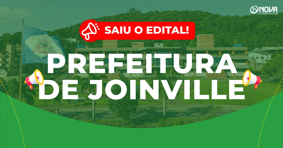 Concurso Prefeitura de Joinville: Edital publicado! 707 vagas!