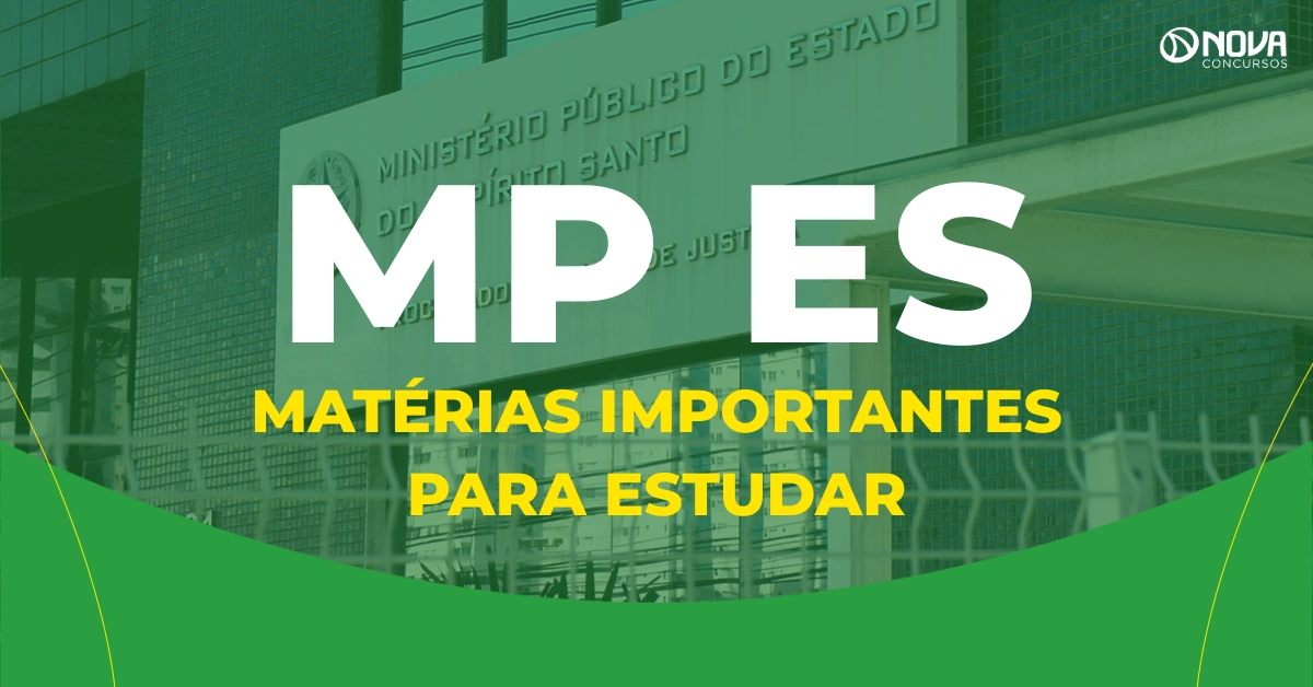 Concurso MP ES 2026: Matérias importantes para estudar!