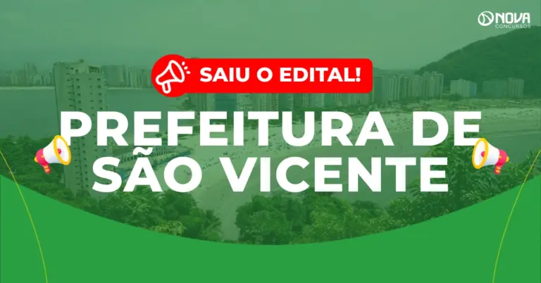 Concurso Prefeitura de São Vicente: Edital publicado! 295 vagas!
