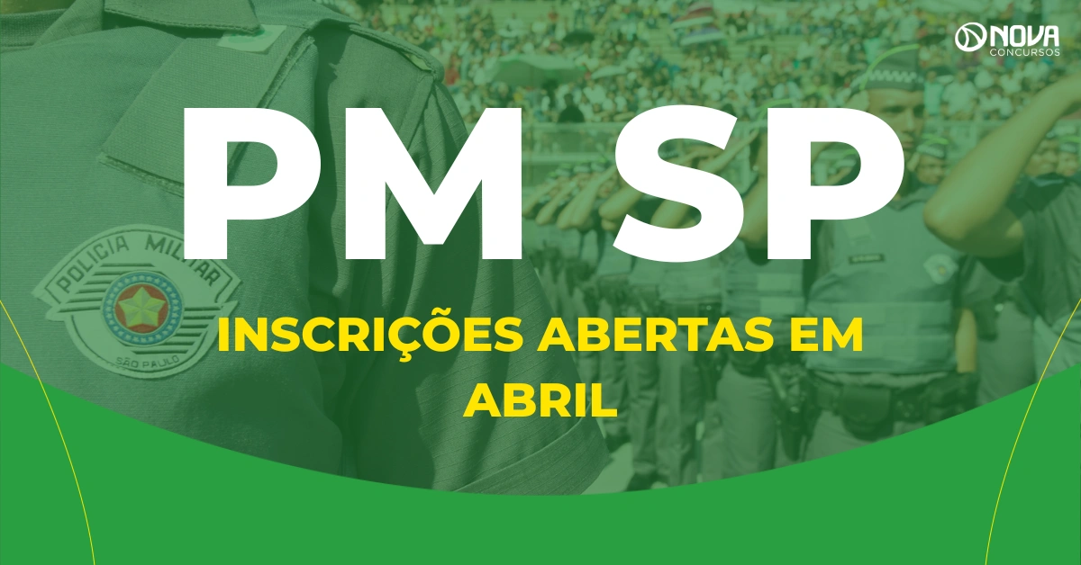 Concurso PM SP: corporação confirma editais e inscrições em abril!