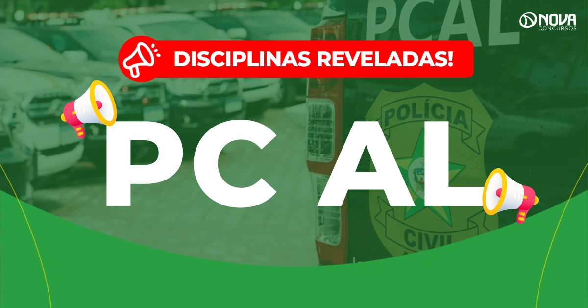 Concurso PC AL: Disciplinas reveladas! 300 vagas!