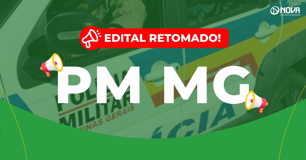 Concurso PM MG Oficial: Edital retomado! Veja próximas etapas!