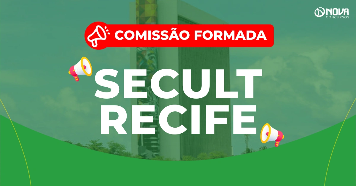 Concurso Secretaria de Cultura de Recife: Comissão formada! Edital em breve!
