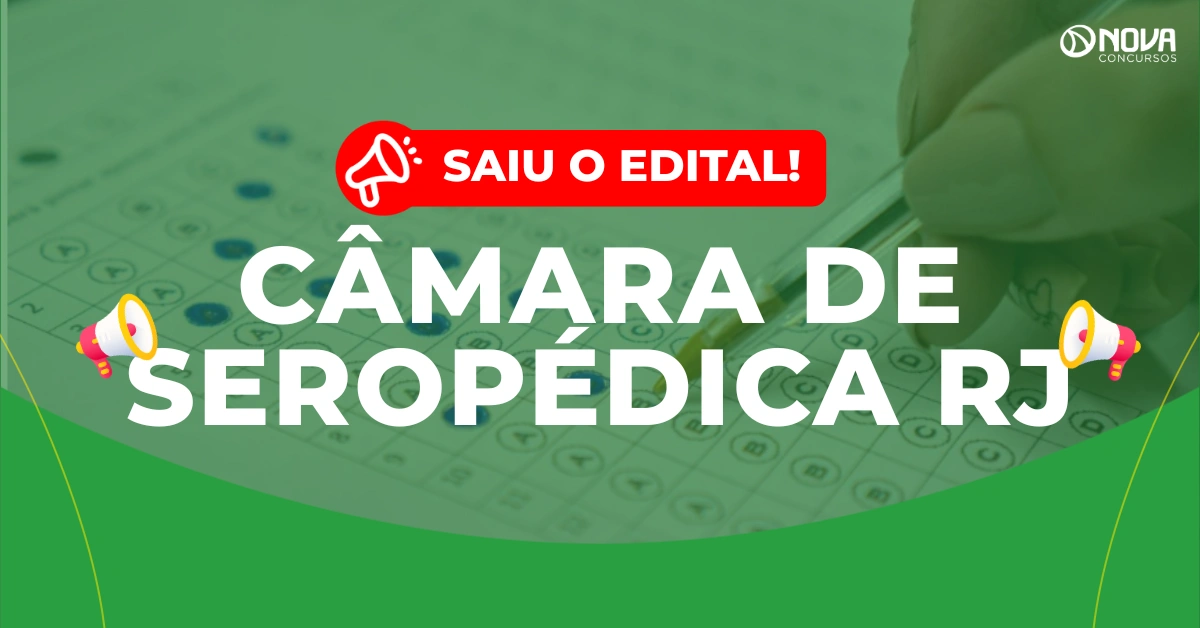 Concurso Câmara de Seropédica RJ: Saiu edital com 19 vagas imediatas!
