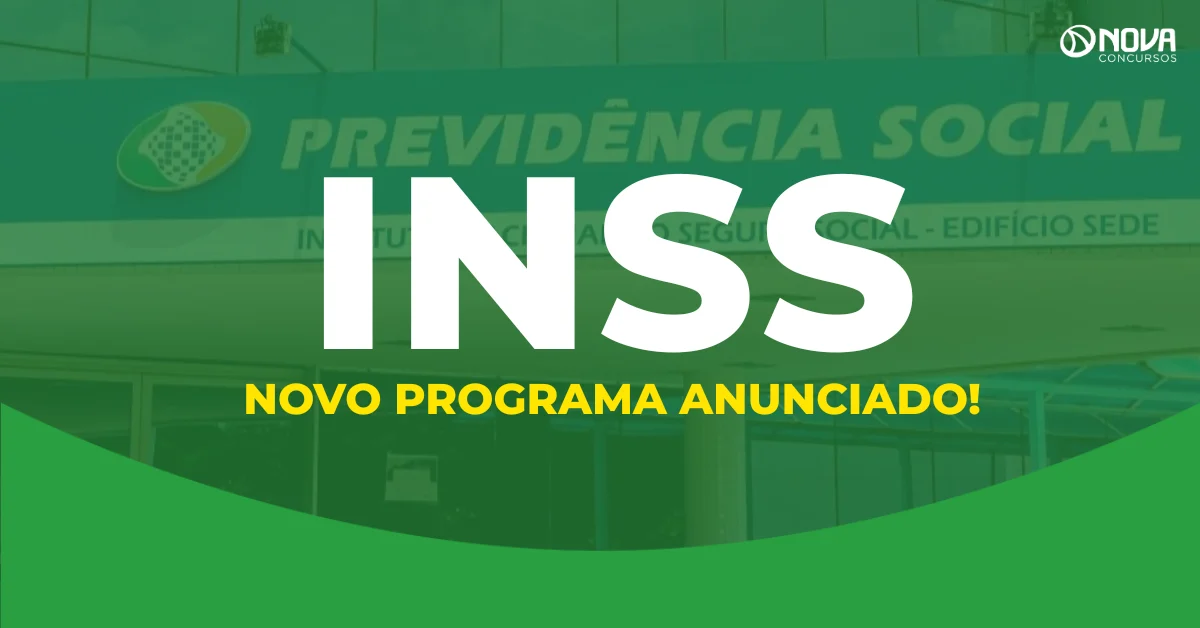 Concurso INSS: novo programa prevê edital com 2 mil vagas!
