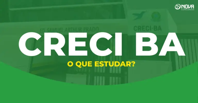 Concurso Creci BA 2026: O que estudar?