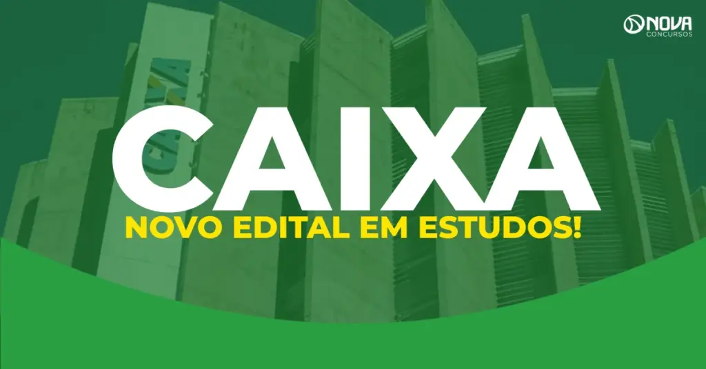 Caixa confirma estudos para novo concurso de Técnico Bancário!