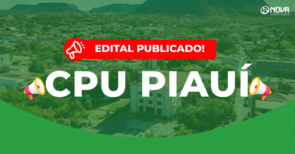 Concurso Unificado Piauí: Inscrições prorrogadas! 200 vagas!