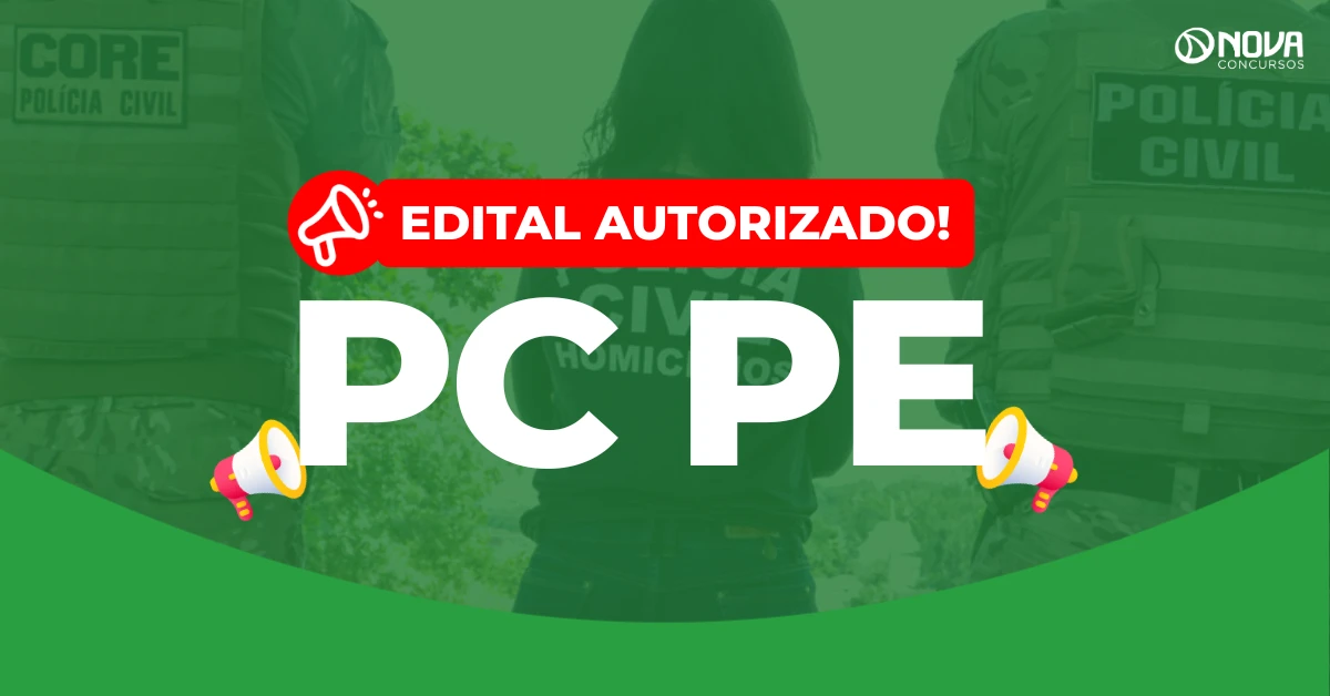 Concurso PC PE 2026: Autorizado com 1.315 vagas!