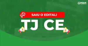 Concurso TJ CE 2026: Edital publicado para Técnico e Analista! Iniciais de R$8,8 mil!