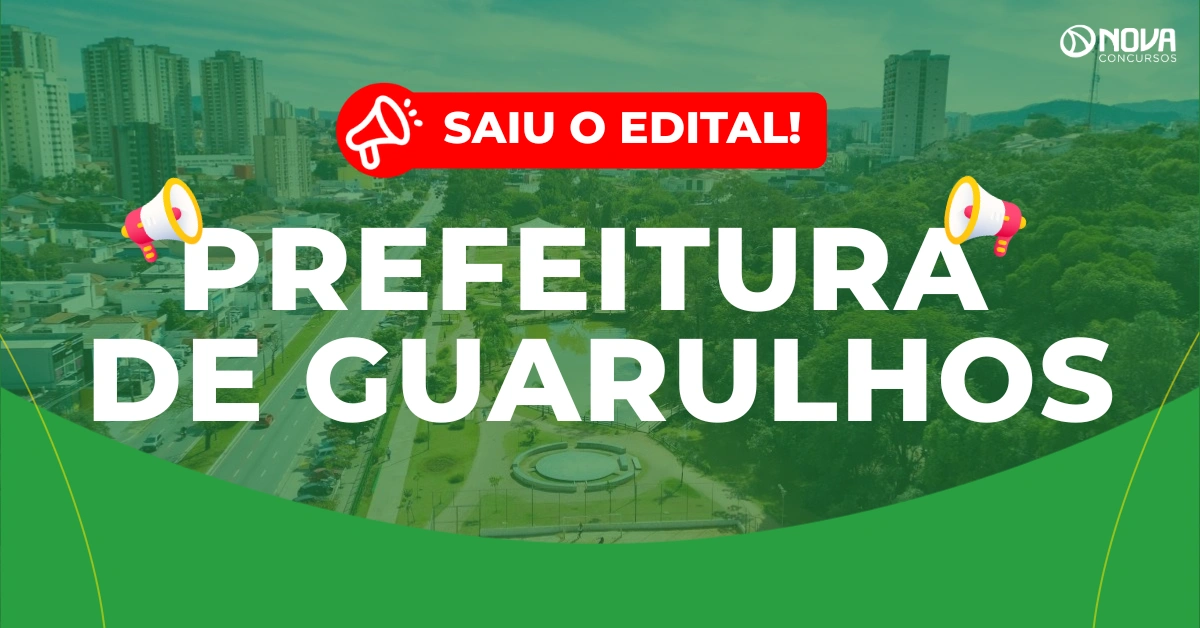 Concurso Prefeitura de Guarulhos: Saiu edital com 20 vagas!