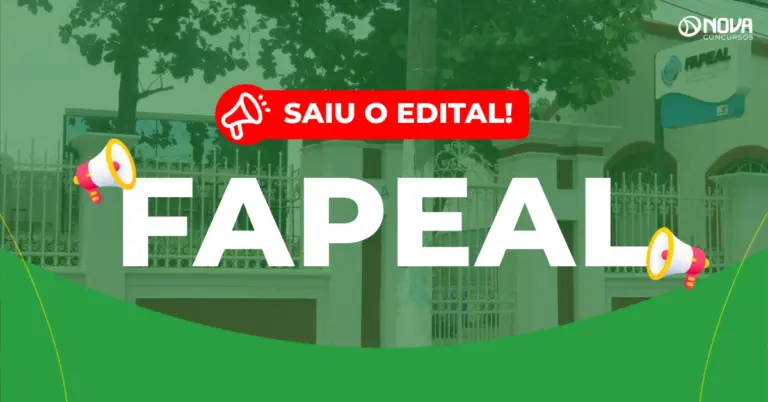 Concurso Fapeal: Saiu edital com 26 vagas de Gestor!