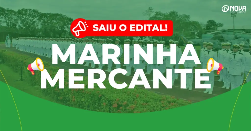 Concurso Marinha Mercante: Edital publicado com 368 vagas!