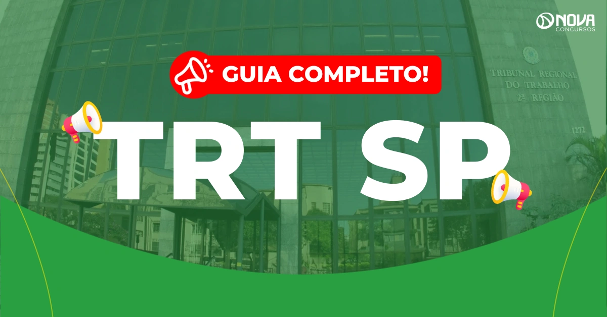 Concurso TRT SP: PL que cria 611 vagas avança!