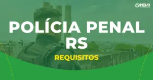 Policial Penal no Rio Grande do Sul