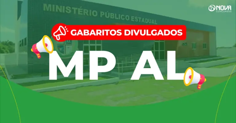 Concurso MP AL: Gabaritos divulgados! 27 vagas e até R$6 mil!