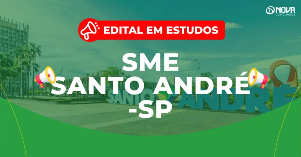 Concurso SME Santo André SP: Edital em estudos!