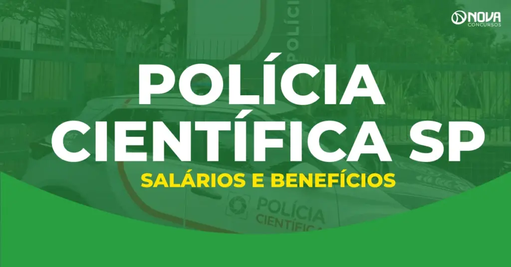 Quanto ganha um Policial Científico em SP? Salários e benefícios!