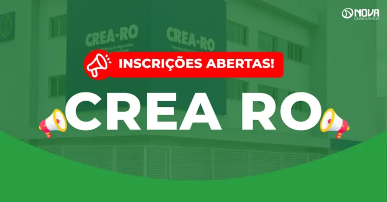 Concurso CREA RO: Inscrições abertas! 630 vagas de níveis médio e técnico!