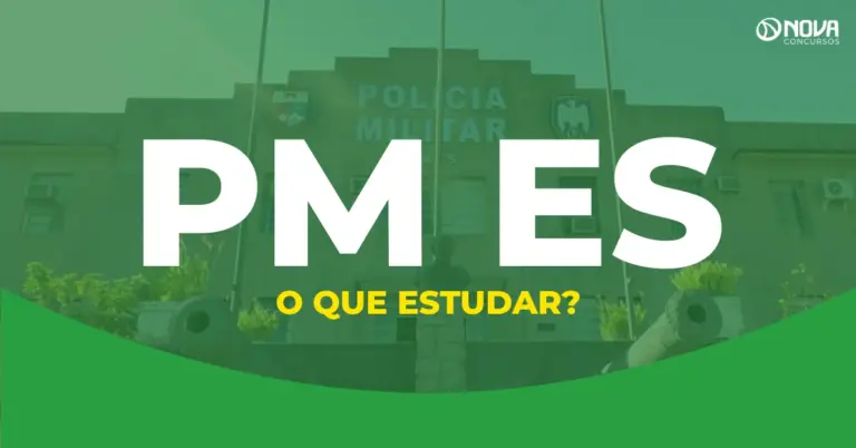 Concurso PM ES: O que estudar para a prova?