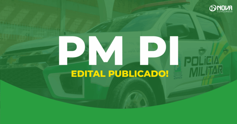 Edital PM PI é publicado com mais de 1.000 vagas!