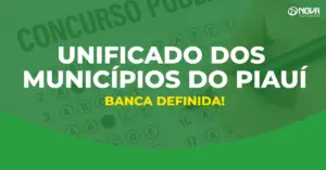 Concurso Unificado dos municípios do Piauí