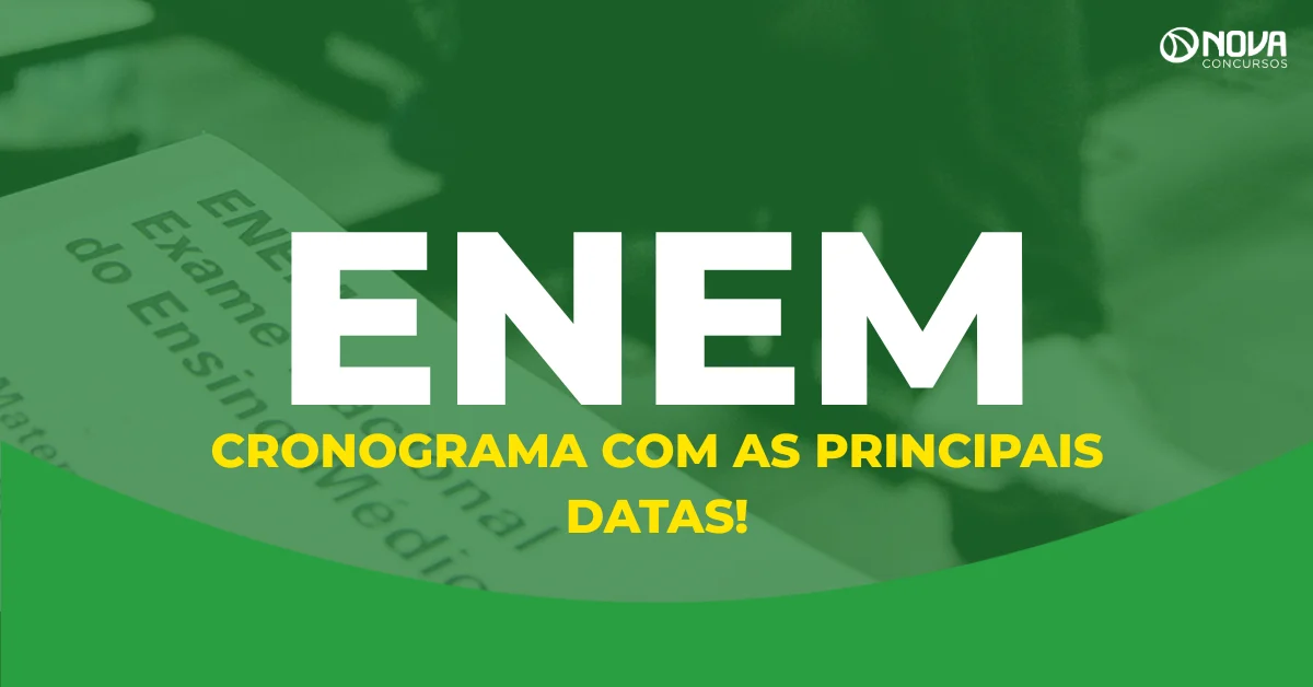 Enem 2026: Cronograma completo com as principais datas!