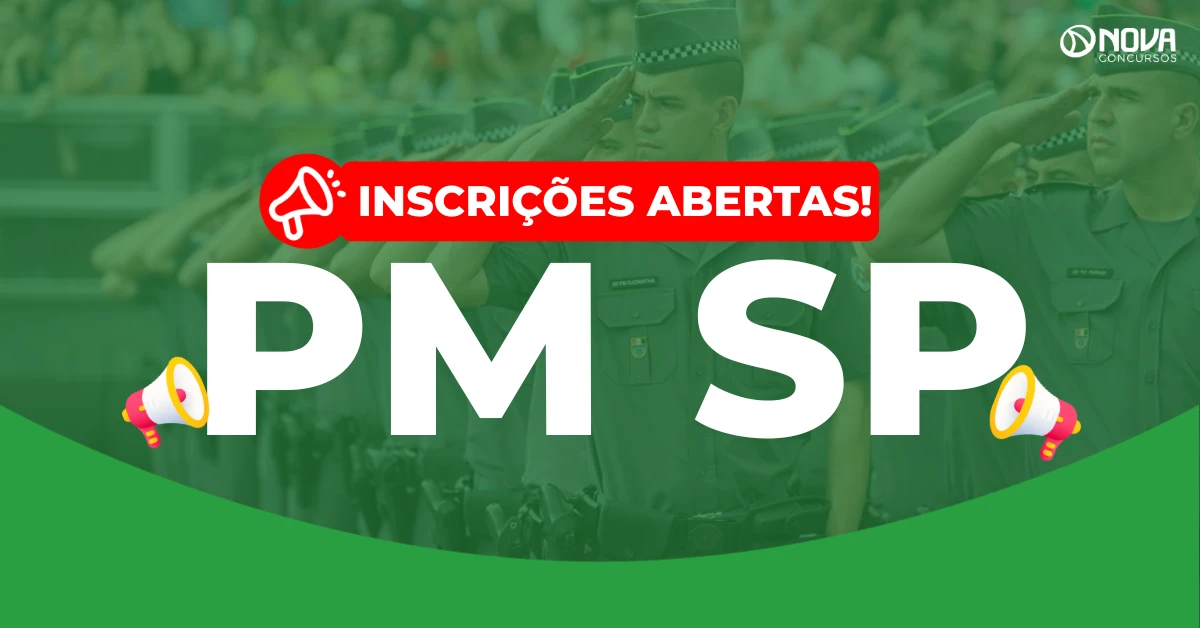 Concurso PM SP Soldado: Inscrições abertas! Novos editais autorizados com 4 mil vagas!