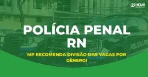 concurso policia penal rn