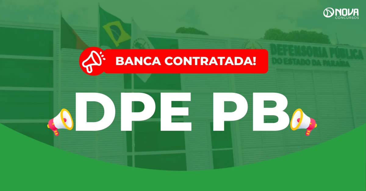Concurso DPE PB: Banca contratada! 20 vagas!