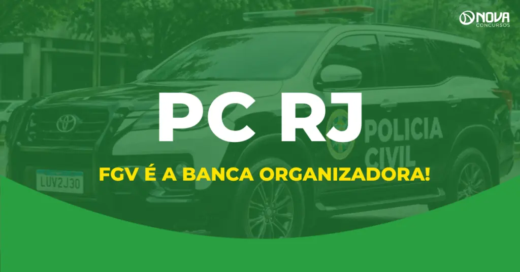 Concurso PC RJ 2026: FGV é definida como banca para novo edital com 329 vagas!