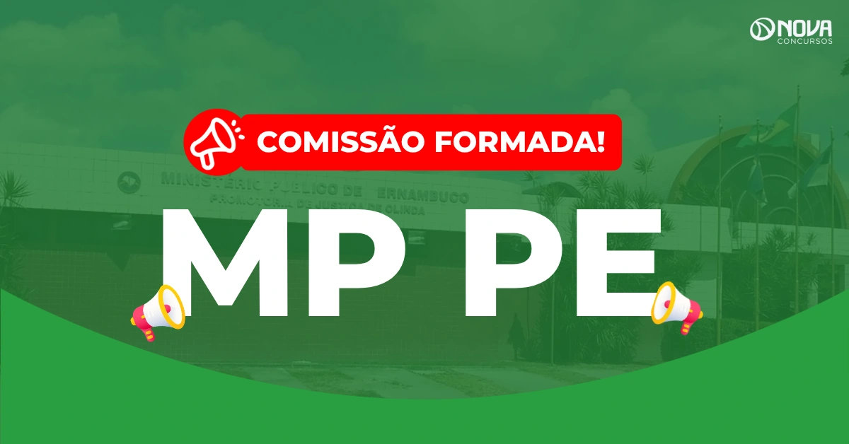 Concurso MP PE: Novo edital com comissão organizadora formada!
