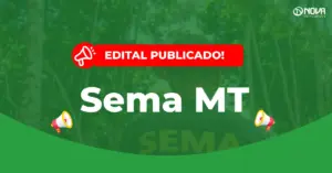 Concurso Sema MT 2026 com edital publicado para cargos de Analista.