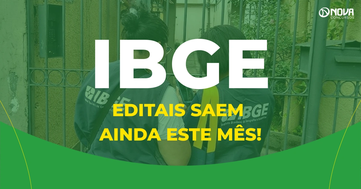 Concurso IBGE: editais com 9.667 vagas saem ainda este mês!