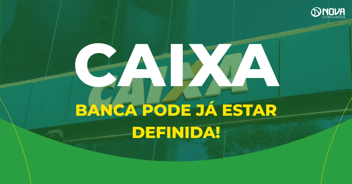 Banca do concurso Caixa para Técnico Bancário pode já estar definida!