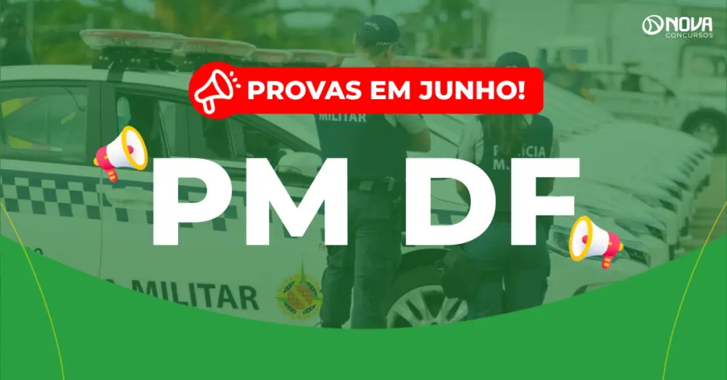 Concurso PM DF: Provas em 14 de junho! 145 vagas!