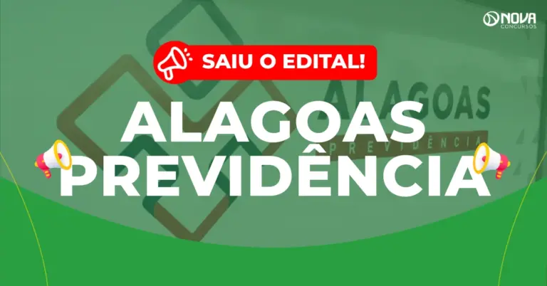 Concurso Alagoas Previdência: Edital publicado! 50 vagas para Analista!