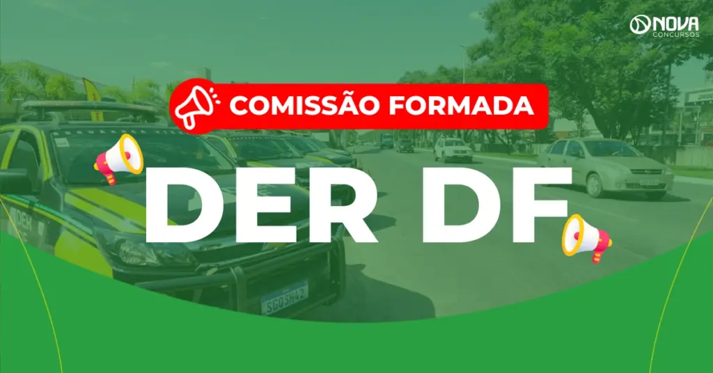 Concurso DER DF: Comissão formada! 185 vagas previstas!