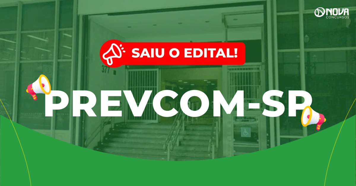 Concurso Prevcom SP: Edital publicado com 56 vagas!