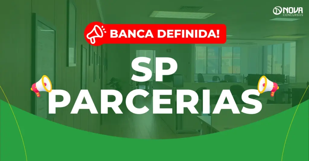 Concurso SP Parcerias: Banca definida para 30 vagas!