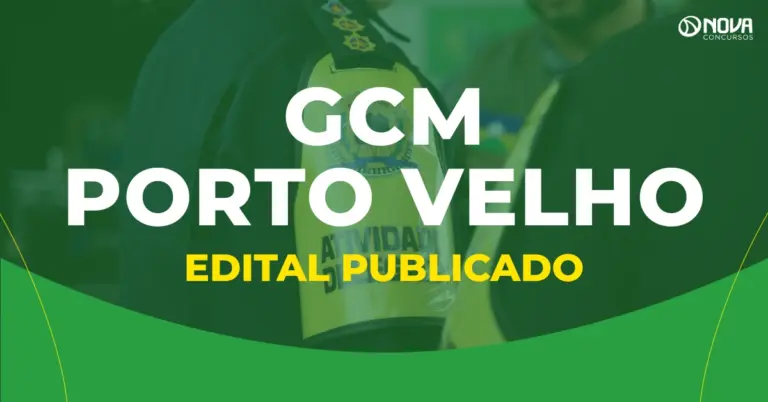 Edital Guarda de Porto Velho foi publicado com 150 vagas!