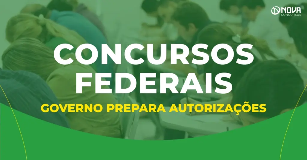 Concursos federais: portarias estão prontas e autorizações podem sair até 3 de julho!