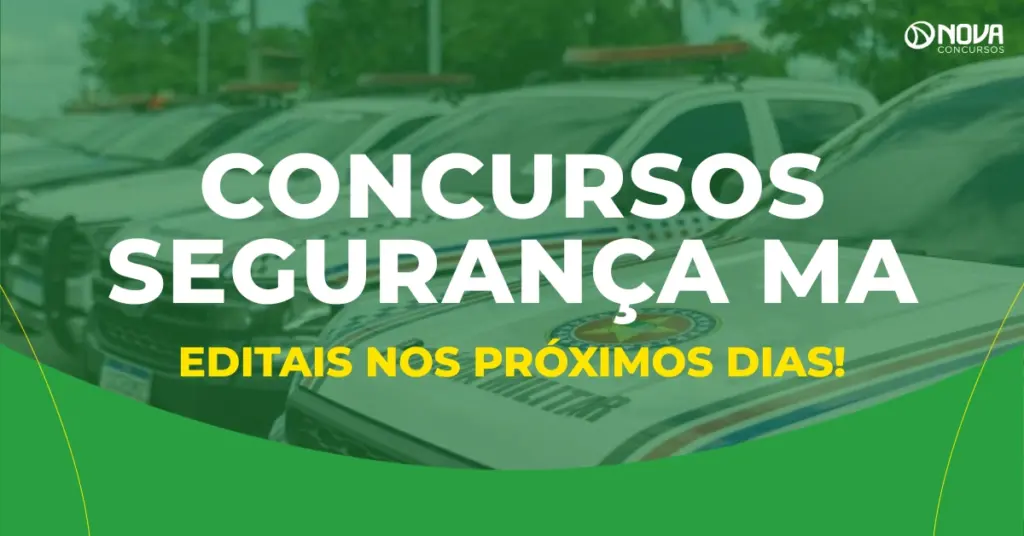 Secretário prevê editais dos concursos Segurança MA nos próximos 10 dias!