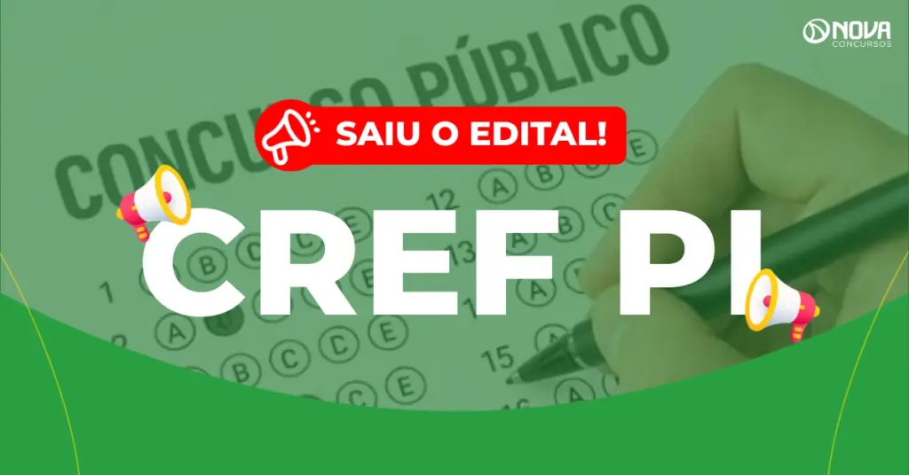 Concurso CREF PI: Saiu edital com 190 vagas! Iniciais de R$6,6 mil!