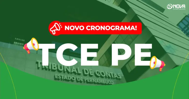 Concurso TCE PE: Novo cronograma! Iniciais de R$35 mil!