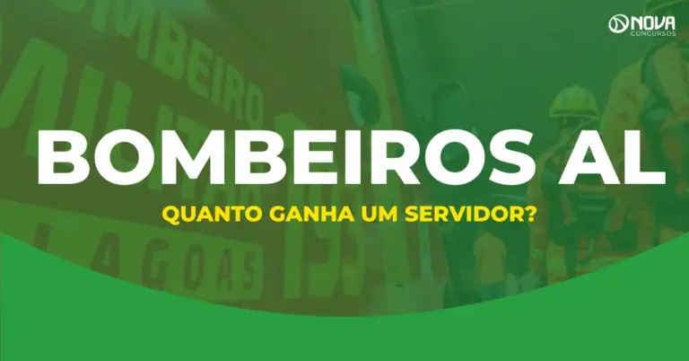 Quanto ganha um bombeiro em Alagoas?