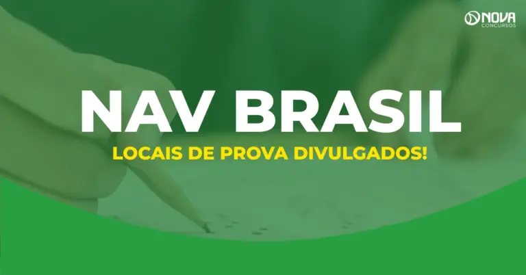 Concurso NAV Brasil: Confira os locais de prova!