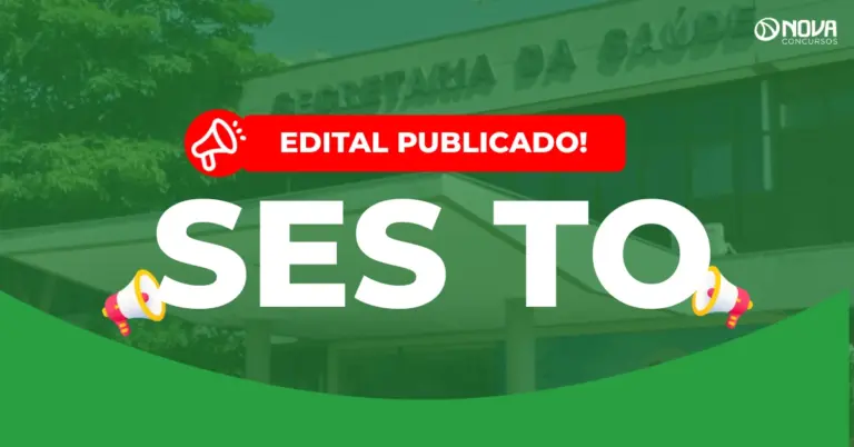 Concurso SES TO: Inscrições abertas para 5.124 vagas! Até R$ 17mil!