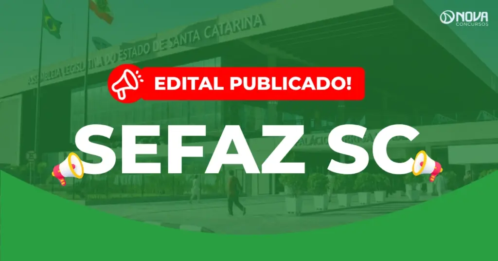 Concurso Sefaz SC: Edital publicado com 50 vagas para Auditor!
